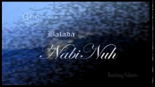 Download lagu BIMBO Balada Nabi Nuh... mp3