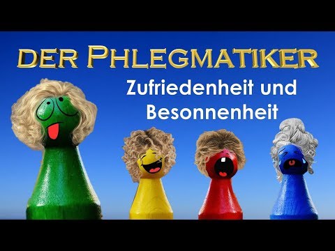 Der Phlegmatiker: Dich selbst und andere besser verstehen (sofort!) - 4 Temperamentelehre
