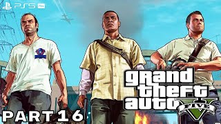 Grand Theft Auto 5 / GTA 5 Walkthrough Gameplay Part 16 - (FULL GAME)