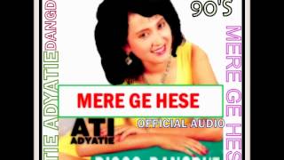Download lagu Atie Adyatie 'Mere Ge Hese' ( Audio Only) mp3 Download lagu Atie Adyatie 'Mere Ge Hese' ( Audio Only) mp3
