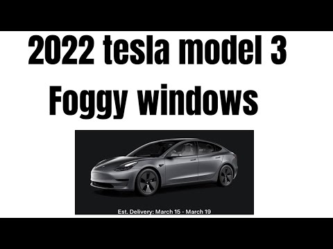Tesla Model 3 foggy windows fix