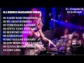 KUMPULAN ALBUM DJ REMIX MANDARIN INDONESIA