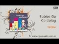 Babies go Coldplay - Yellow 