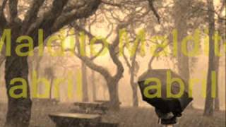 Maldito Abril la fuga