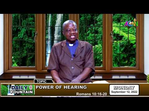 DAILY FOUNTAIN DEVOTIONAL OF SEPTEMBER 12, 2022 - THE VEN CANON JAMES  S  OGUNMOLA