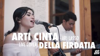 Download lagu Arti cinta - ari lasso Live cover Della firdatia mp3 Download lagu Arti cinta - ari lasso Live cover Della firdatia mp3