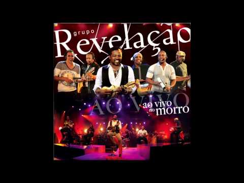 Grupo Revelação - Levada Louca / Maimbê Dandá / Dandalunda
