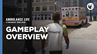 Ambulance Life: A Paramedic Simulator | Gameplay Overview