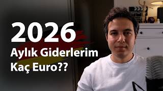 Almanya'da Tek Başıma Ayda Kaç Euro Harcıyorum? 2026 Gerçek Rakamlar