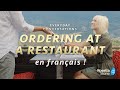 Ordering at a Restaurant • Everyday Conversations in French