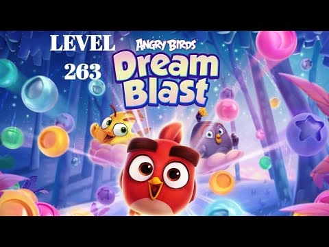 Angry Bird Dream Blast  (lvl 263)