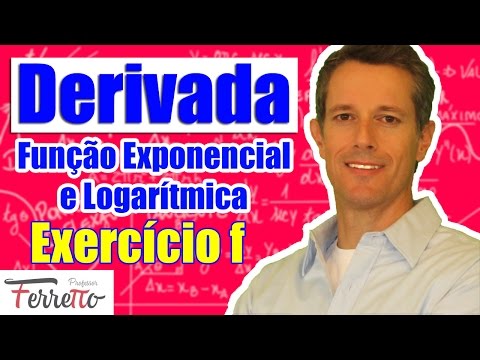Exercise f - Derivative of the Exponential and Logarithmic Function