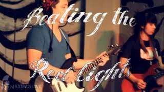 Beating the red lights - Bakit hindi - Maximus Live at Freedom bar