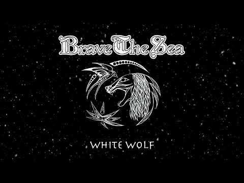 Brave The Sea - White Wolf - Song For The Witcher