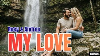 Download lagu My Love - Cybertoms Cover (Rosy & Andres) | Pop Nostalgia | Nostalgic Song mp3 Download lagu My Love - Cybertoms Cover (Rosy & Andres) | Pop Nostalgia | Nostalgic Song mp3