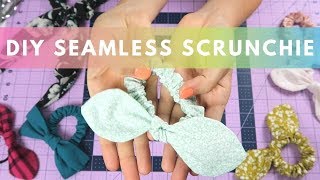 DIY Seamless SCRUNCHIES (with 3 bow options) | Sewing Tutorial by Paige Handmade