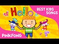Hello Best Kids Songs PINKFONG Songs For Children