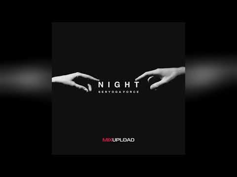 Mixupload.com Presents: Seryoga Force - Night (Original Mix)