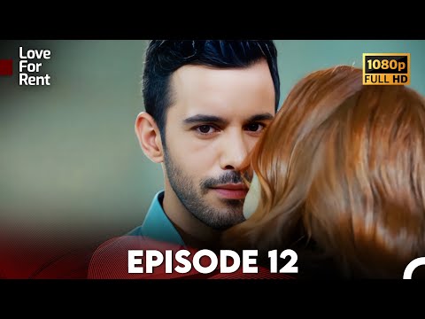 Love For Rent Episode 12 HD (English Subtitle)