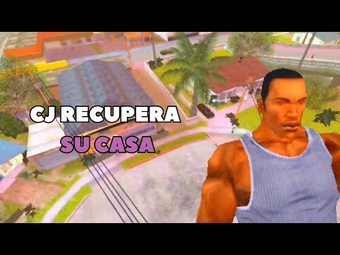 Cj Recupera Su Casa - GTA San Andreas Loquendo