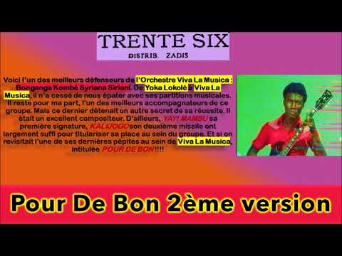 Pour De Bon 2ème version Une Des Plus Belles Raretés de Bonganga Syriana & Orchestre Viva La Musica