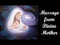 Divine Mother MEDITATION || Mother’s Love Message #love #healing