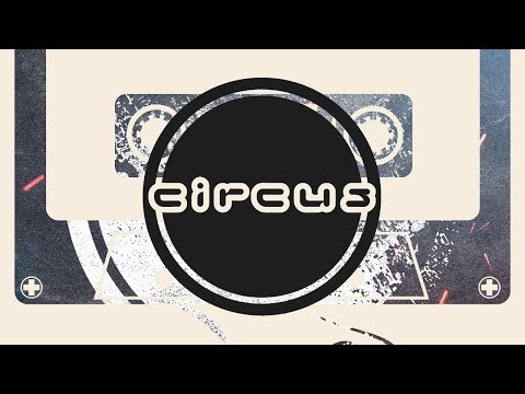 Circus Mixtape Vol 21 - Shapes