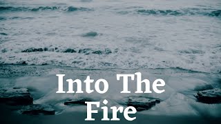 Drew Seeley - Into The Fire (Lyrics) 🎵