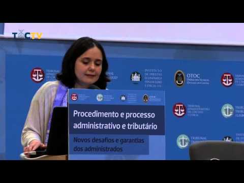 Conferência «Procedimento Administrativo e Tributário» (Reportagem 2)