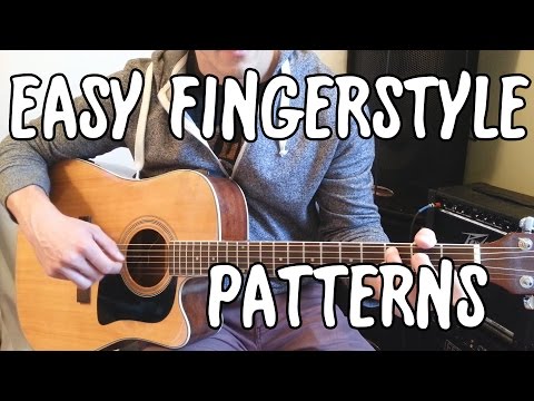 5 Easy Fingerpicking Patterns That You Need To Know!