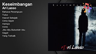 Download lagu Ari Lasso - Keseimbangan Full album mp3