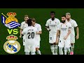 Real Sociedad vs Real Madrid | La Liga - Full Match | Football Life 2023