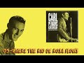 05   CARL PERKINS   WHERE THE RIO DE ROSA FLOWS