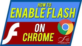 How to ENABLE Adobe FLASH Player on Chrome