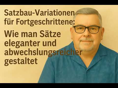 Satzbau Variationen