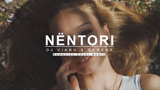 Dj Vianu &amp; Serena - Nëntori (Romanian Extended Cover Remix) [ Video Edit ]