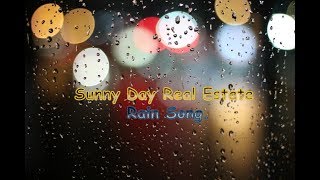 Sunny Day Real Estate | Rain Song