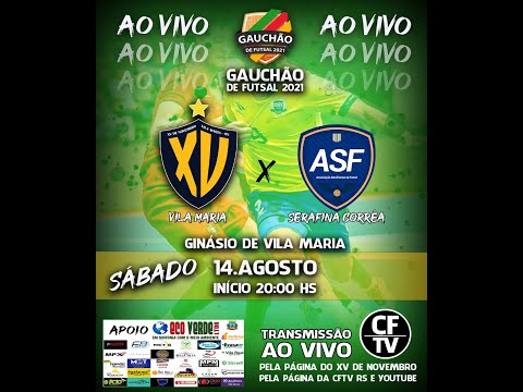 Futsal Ao Vivo / GAUCHÃO SERIE B  / XV DE NOVEMBRO X ASF FUTSAL