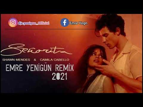 Shawn Mendes, Camila Cabella - Senarita (Dj Emre Yenigün Remix 2021)