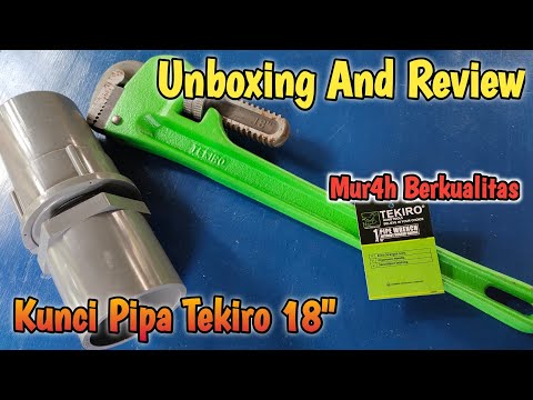 Kunci Pipa 18" Tekiro Unboxing And Review