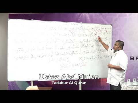 20190716 Ustaz Abd Muien : Tadabur Al Quran