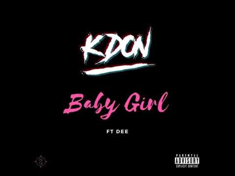KDON X DEE - Baby Girl
