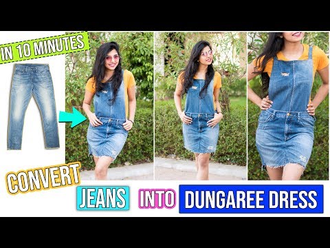 DIY: Convert Old Jeans Into Dungaree Dress In 10 Minutes| Easiest DIY Dungaree