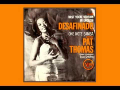 PAT THOMAS - Desafinado (1962) First Vocal Version in English!