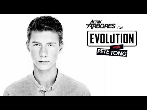Evolution with Pete Tong (Guestmix by Erik Arbores)