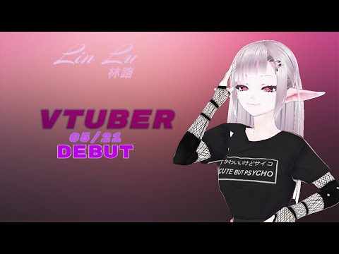Linlu ♡∞ DEBUT STREAM ∞♡