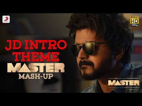 JD Theme | Master Mash-up | Thalapathy のサムネイル