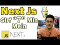 NextJs In 7 Minutes