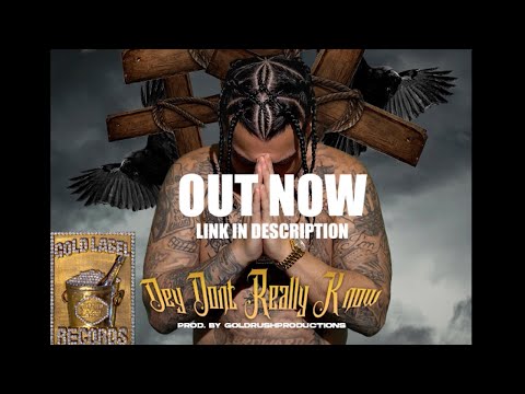 Raidenrush (Gold Ru$h) - Dey Dont Really Know (Official Music Video) [HD]