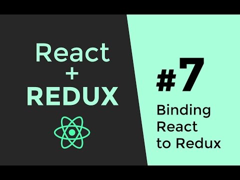Connecting React Redux Redux Tutorial 7